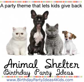 Animal Shelter Party Ideas